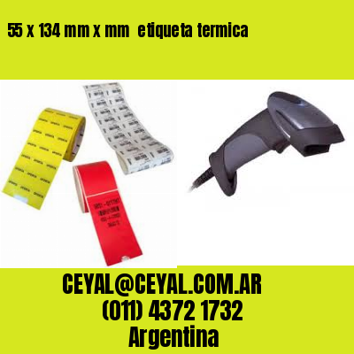 55 x 134 mm x mm  etiqueta termica