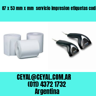 87 x 53 mm x mm  servicio impresion etiquetas codigos