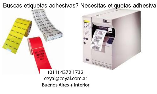Buscas etiquetas adhesivas? Necesitas etiquetas adhesivas? Necesitas impirmir etiquetas adhesivas