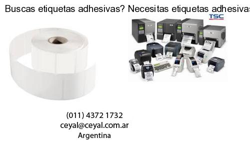 Buscas etiquetas adhesivas? Necesitas etiquetas adhesivas? Necesitas impirmir etiquetas adhesivas