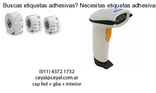 Buscas etiquetas adhesivas? Necesitas etiquetas adhesivas? Necesitas impirmir etiquetas adhesivas