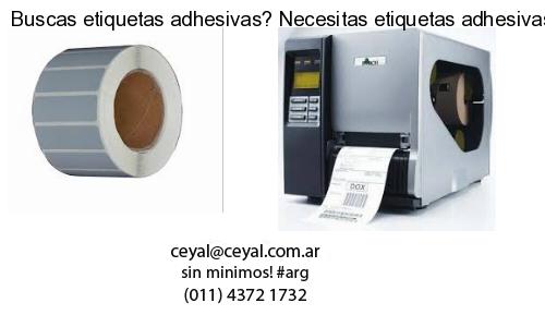 Buscas etiquetas adhesivas? Necesitas etiquetas adhesivas? Necesitas impirmir etiquetas adhesivas