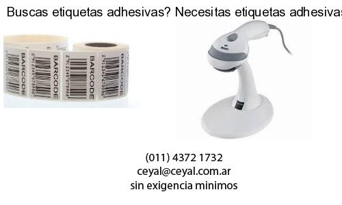 Buscas etiquetas adhesivas? Necesitas etiquetas adhesivas? Necesitas impirmir etiquetas adhesivas