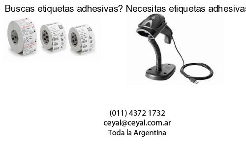Buscas etiquetas adhesivas? Necesitas etiquetas adhesivas? Necesitas impirmir etiquetas adhesivas