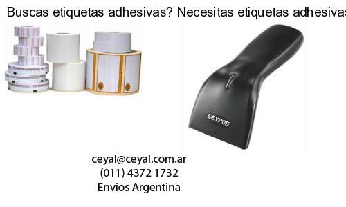Buscas etiquetas adhesivas? Necesitas etiquetas adhesivas? Necesitas impirmir etiquetas adhesivas