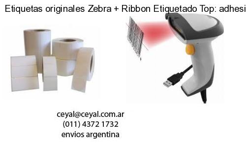 Etiquetas originales Zebra   Ribbon Etiquetado Top: adhesivo   ribbo