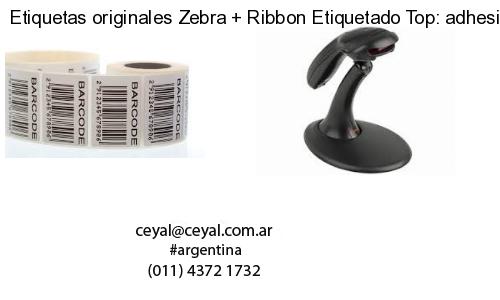 Etiquetas originales Zebra   Ribbon Etiquetado Top: adhesivo   ribbo