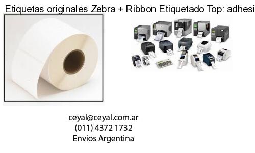 Etiquetas originales Zebra   Ribbon Etiquetado Top: adhesivo   ribbo