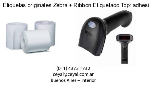 Etiquetas originales Zebra   Ribbon Etiquetado Top: adhesivo   ribbo