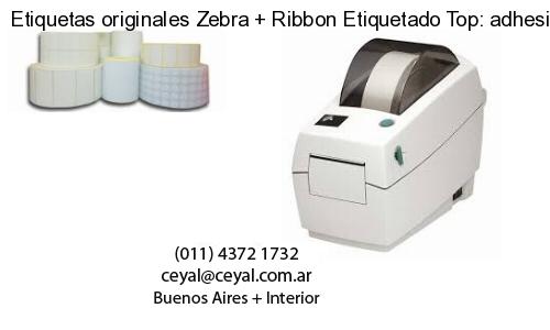 Etiquetas originales Zebra   Ribbon Etiquetado Top: adhesivo   ribbo