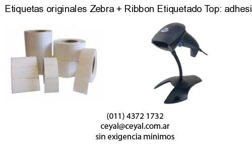 Etiquetas originales Zebra   Ribbon Etiquetado Top: adhesivo   ribbo