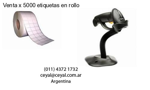 Venta x 5000 etiquetas en rollo