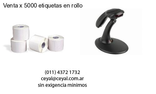 Venta x 5000 etiquetas en rollo