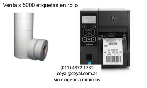 Venta x 5000 etiquetas en rollo