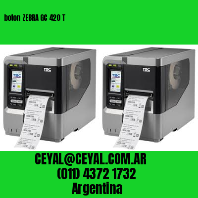 boton ZEBRA GC 420 T