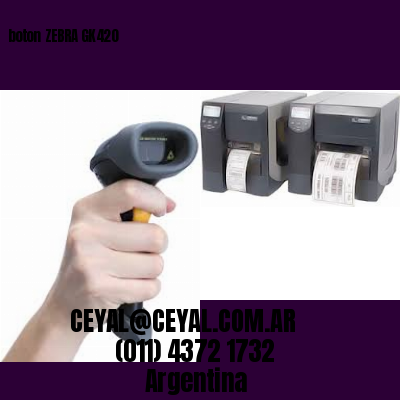 boton ZEBRA GK420