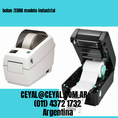boton ZEBRA modelo industrial
