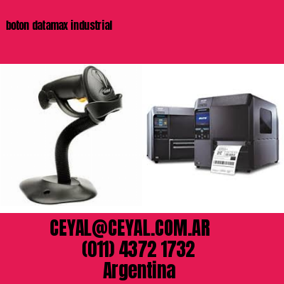 boton datamax industrial