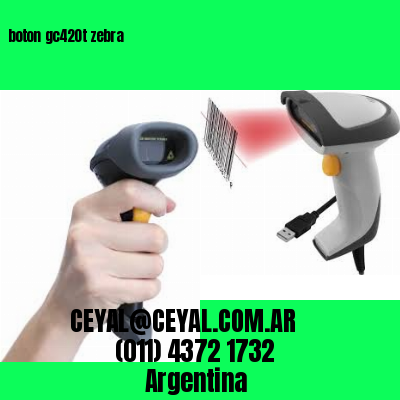 boton gc420t zebra