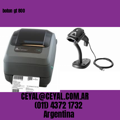 boton gt 800