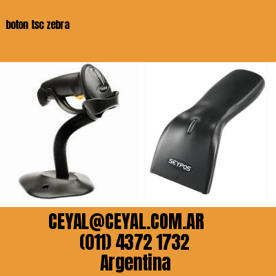 boton tsc zebra