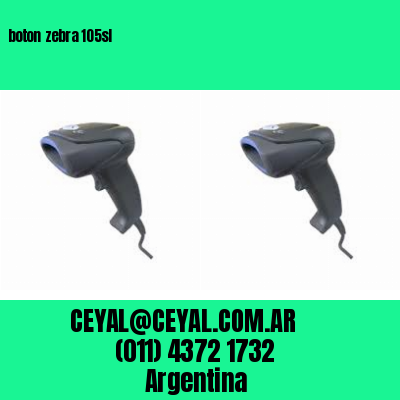 boton zebra 105sl