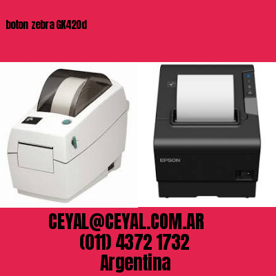 boton zebra GK420d