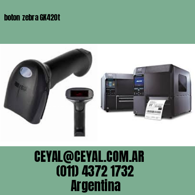 boton zebra GK420t