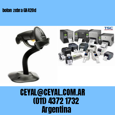 boton zebra GX420d