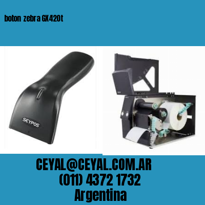 boton zebra GX420t