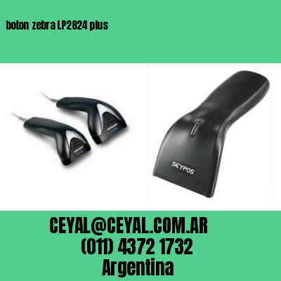 boton zebra LP2824 plus