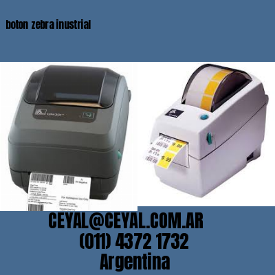 boton zebra inustrial