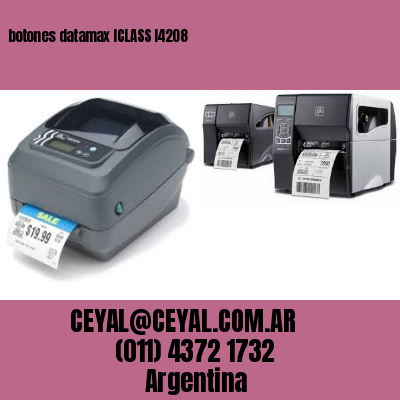 botones datamax ICLASS I4208