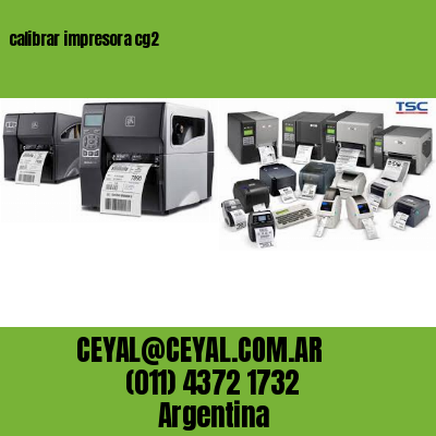 calibrar impresora cg2