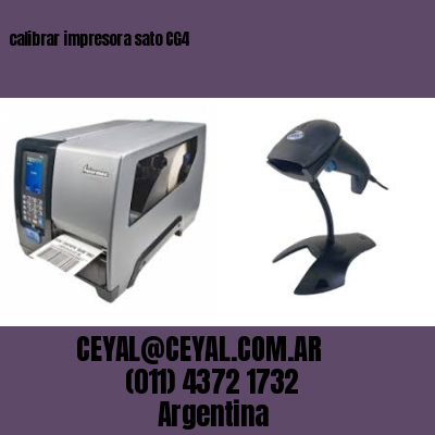 calibrar impresora sato CG4