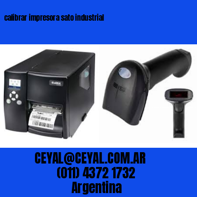 calibrar impresora sato industrial
