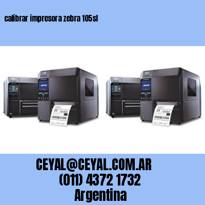 calibrar impresora zebra 105sl