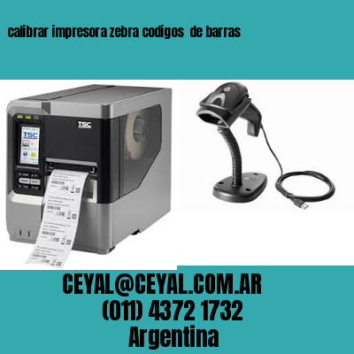 calibrar impresora zebra codigos  de barras