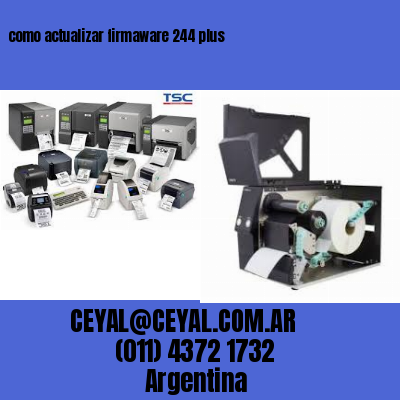 como actualizar firmaware 244 plus
