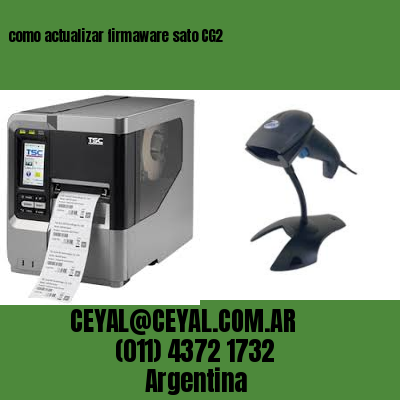 como actualizar firmaware sato CG2