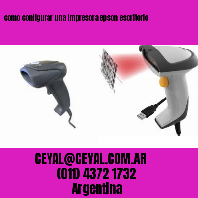 como configurar una impresora epson escritorio
