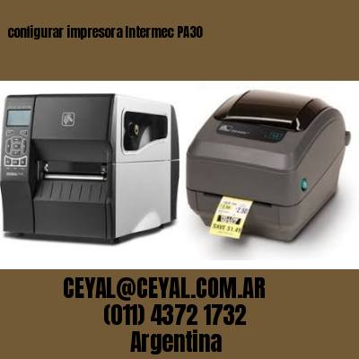 configurar impresora Intermec PA30