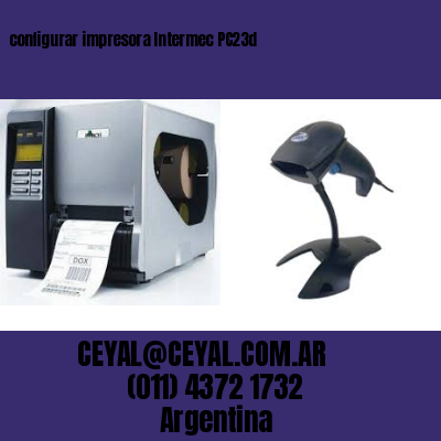 configurar impresora Intermec PC23d