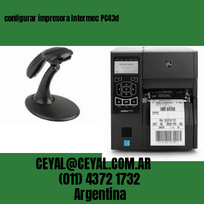configurar impresora Intermec PC43d