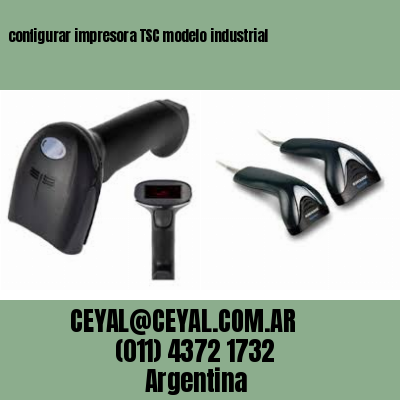 configurar impresora TSC modelo industrial