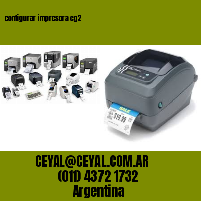 configurar impresora cg2