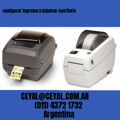 configurar impresora datamax escritorio
