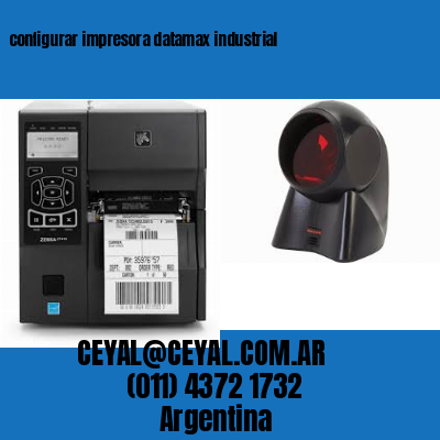 configurar impresora datamax industrial