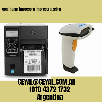 configurar impresora impresora zebra