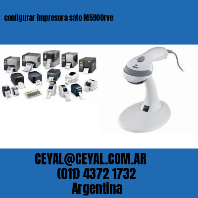 configurar impresora sato M5900rve